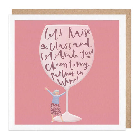 Raise a Glass Friend Card